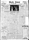 Blyth News Thursday 15 July 1943 Page 1