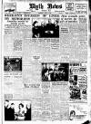 Blyth News Thursday 15 June 1950 Page 1