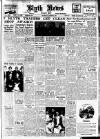 Blyth News Thursday 03 August 1950 Page 1