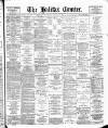 Halifax Evening Courier Saturday 20 February 1892 Page 1
