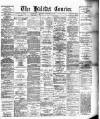 Halifax Evening Courier Saturday 11 February 1893 Page 1