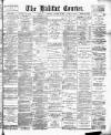 Halifax Evening Courier Saturday 20 January 1894 Page 1