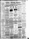 Halifax Evening Courier Thursday 02 April 1896 Page 1
