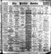 Halifax Evening Courier Saturday 30 May 1896 Page 1