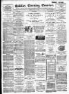 Halifax Evening Courier Monday 24 May 1897 Page 1
