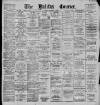 Halifax Evening Courier Saturday 13 November 1897 Page 1