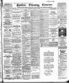 Halifax Evening Courier Saturday 28 January 1905 Page 1