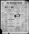 Glamorgan Gazette Friday 09 April 1897 Page 1