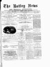 Batley News Saturday 24 February 1883 Page 1