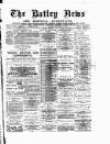 Batley News Saturday 22 September 1883 Page 1