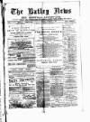 Batley News Saturday 10 November 1883 Page 1