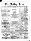 Batley News Saturday 08 December 1883 Page 1