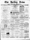 Batley News Saturday 30 January 1886 Page 1