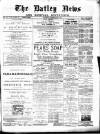 Batley News Saturday 20 February 1886 Page 1