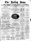 Batley News Saturday 25 August 1888 Page 1