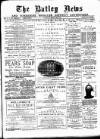 Batley News Saturday 23 March 1889 Page 1
