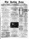 Batley News Saturday 02 November 1889 Page 1