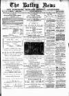 Batley News Saturday 22 March 1890 Page 1