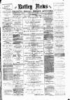 Batley News Friday 17 July 1896 Page 1