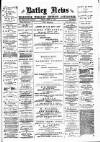 Batley News Friday 09 April 1897 Page 1