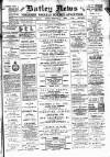 Batley News Friday 03 February 1899 Page 1