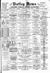 Batley News Friday 05 May 1899 Page 1