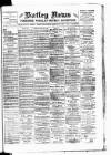 Batley News Saturday 24 February 1900 Page 1