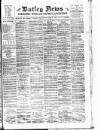Batley News Saturday 14 April 1900 Page 1
