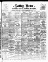 Batley News Saturday 22 September 1900 Page 1