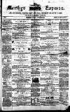 Merthyr Express Saturday 28 October 1865 Page 1
