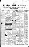 Merthyr Express Saturday 02 February 1867 Page 1