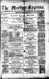 Merthyr Express Saturday 15 March 1879 Page 1