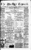 Merthyr Express Saturday 21 August 1880 Page 1