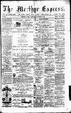 Merthyr Express Saturday 26 February 1881 Page 1