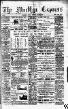 Merthyr Express Saturday 30 July 1881 Page 1