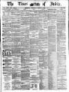 Times of India Tuesday 04 June 1867 Page 1