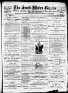 South Wales Gazette Friday 28 June 1889 Page 1