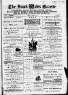 South Wales Gazette Friday 01 November 1889 Page 1