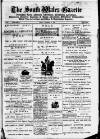 South Wales Gazette Friday 15 November 1889 Page 1