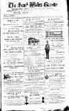 South Wales Gazette Friday 10 April 1891 Page 1
