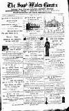 South Wales Gazette Friday 15 May 1891 Page 1