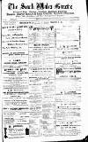 South Wales Gazette Friday 11 September 1891 Page 1