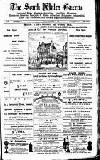 South Wales Gazette Friday 18 December 1891 Page 1