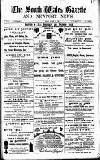 South Wales Gazette Friday 25 March 1892 Page 1