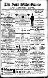 South Wales Gazette Friday 15 July 1892 Page 1