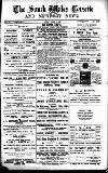 South Wales Gazette Friday 30 March 1894 Page 1