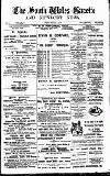 South Wales Gazette Friday 22 February 1895 Page 1