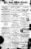 South Wales Gazette Friday 10 April 1896 Page 1