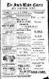 South Wales Gazette Friday 20 July 1900 Page 1