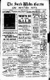 South Wales Gazette Friday 12 July 1907 Page 1